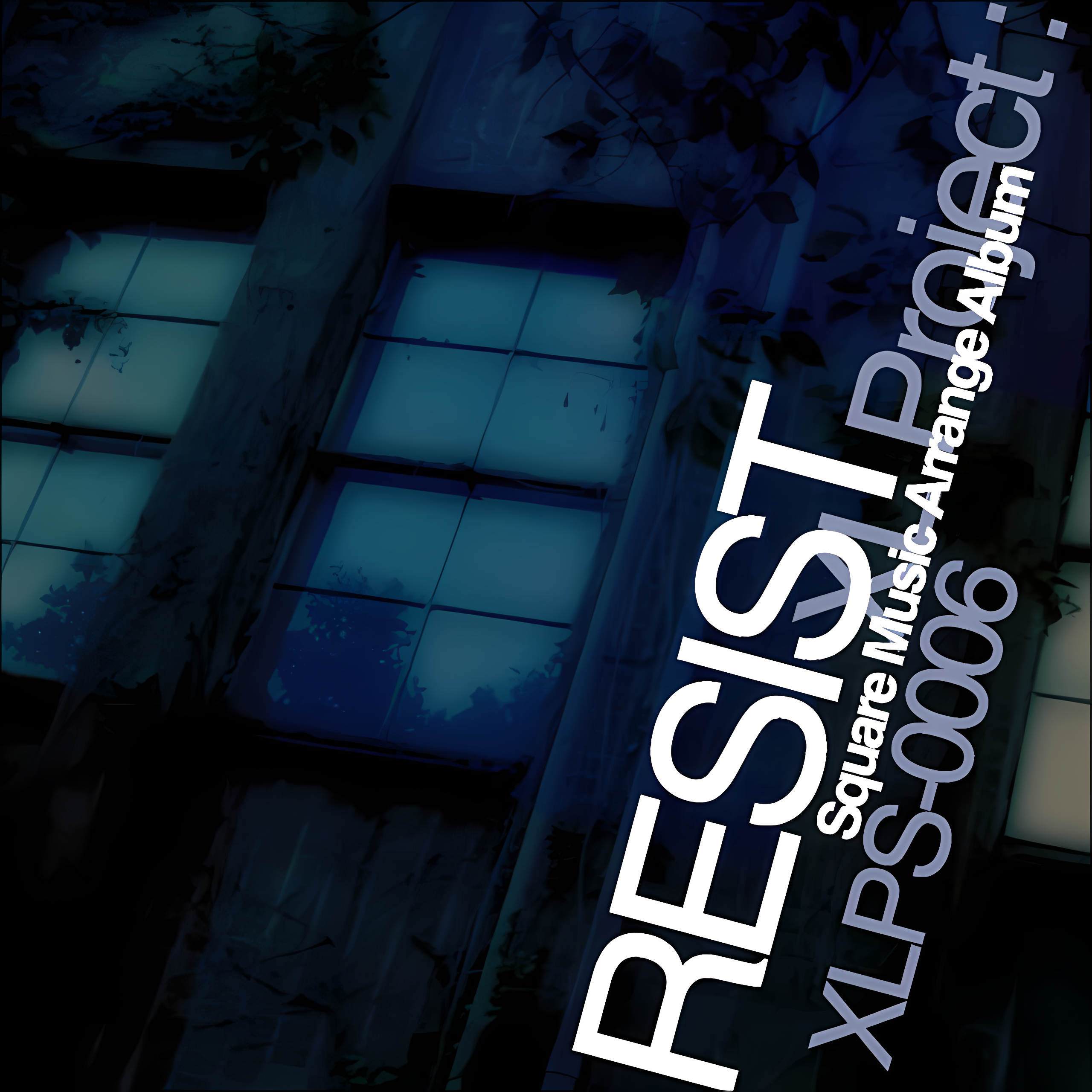 XLPS-0006 – RESIST (Square Music Arrange Album)
